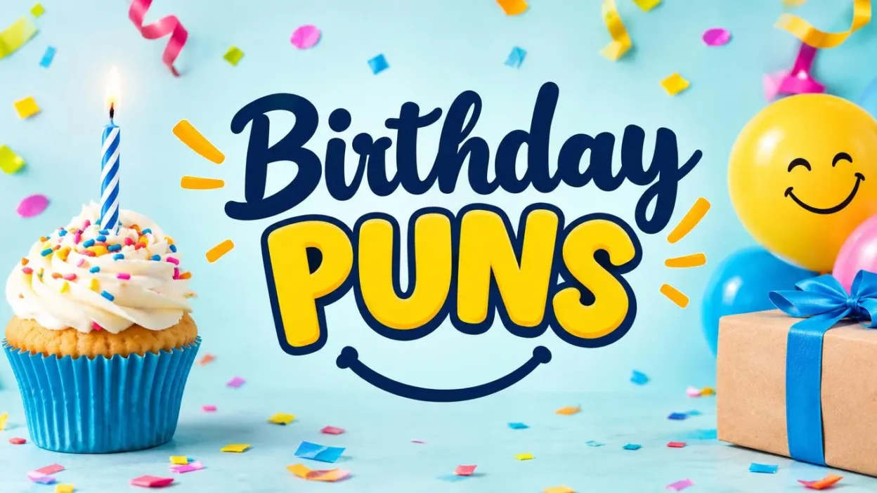 Best Birthday Puns for 2026